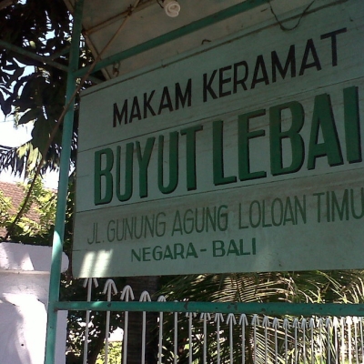 Makam Keramat Buyut Lebai, salah satu ulama silam di Loloan, Jembrana Bali