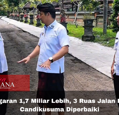 Anggaran 1,7 Miliar Lebih, 3 Ruas Jalan Desa Candikusuma Diperbaiki