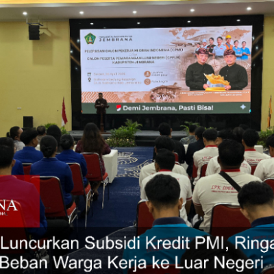 Bupati Luncurkan Subsidi Kredit PMI, Ringankan Beban Warga Kerja ke Luar Negeri