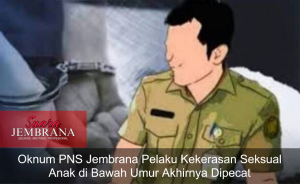 Oknum PNS Jembrana Pelaku Kekerasan Seksual Anak di Bawah Umur Akhirnya Dipecat