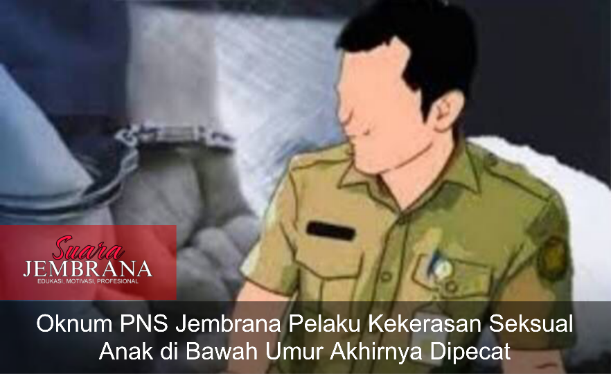 Oknum PNS Jembrana Pelaku Kekerasan Seksual Anak di Bawah Umur Akhirnya Dipecat