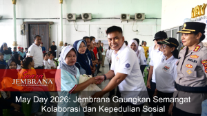 May Day 2026: Jembrana Gaungkan Semangat Kolaborasi dan Kepedulian Sosial