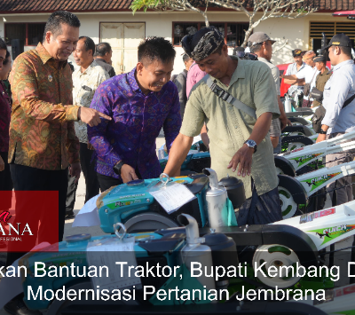 Serahkan Bantuan Traktor, Bupati Kembang Dorong Modernisasi Pertanian Jembrana