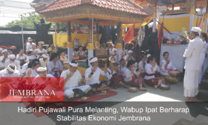 Hadiri Pujawali Pura Melanting, Wabup Ipat Berharap Stabilitas Ekonomi Jembrana
