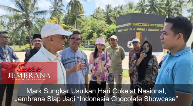 Mark Sungkar Usulkan Hari Cokelat Nasional, Jembrana Siap Jadi “Indonesia Chocolate Showcase”