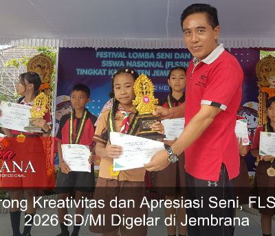 Dorong Kreativitas dan Apresiasi Seni, FLS3N 2026 SD/MI Digelar di Jembrana