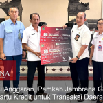 Efisiensi Anggaran, Pemkab Jembrana Gunakan Kartu Kredit untuk Transaksi Daerah