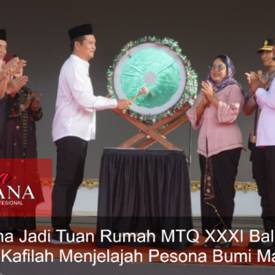 Jembrana Jadi Tuan Rumah MTQ XXXI Bali, Bupati Undang Kafilah Menjelajah Pesona Bumi Makepung
