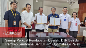 Sinergi Perkuat Pendapatan Daerah, DJP Bali dan Pemkab Jembrana Bentuk Tim Optimalisasi Pajak