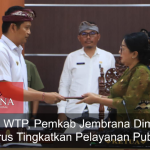Raih WTP, Pemkab Jembrana Diminta Terus Tingkatkan Pelayanan Publik