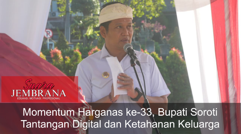 Momentum Harganas Ke-33, Bupati Soroti Tantangan Digital dan Ketahanan Keluarga