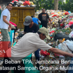 Kurangi Beban TPA, Jembrana Berlakukan Pembatasan Sampah Organik Mulai 1 Juli