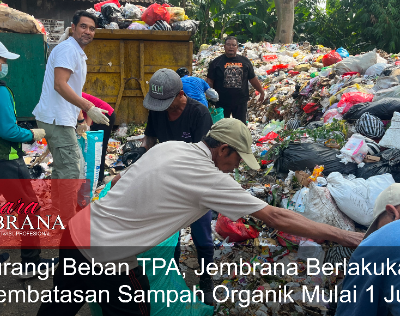 Kurangi Beban TPA, Jembrana Berlakukan Pembatasan Sampah Organik Mulai 1 Juli