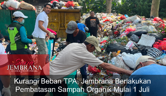 Kurangi Beban TPA, Jembrana Berlakukan Pembatasan Sampah Organik Mulai 1 Juli