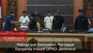 Wabup Ipat Sampaikan Pendapat Ranperda Inisiatif DPRD Jembrana