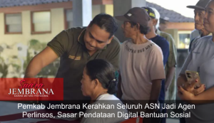 Pemkab Jembrana Kerahkan Seluruh ASN Jadi Agen Perlinsos, Sasar Pendataan Digital Bantuan Sosial