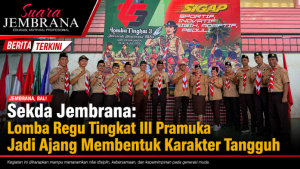 Sekda Jembrana: Lomba Regu Tingkat III Pramuka Jadi Ajang Membentuk Karakter Tangguh