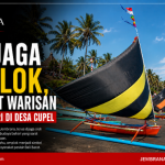 Menjaga Omplok, Merawat Warisan Budaya Bahari Di Desa Cupel