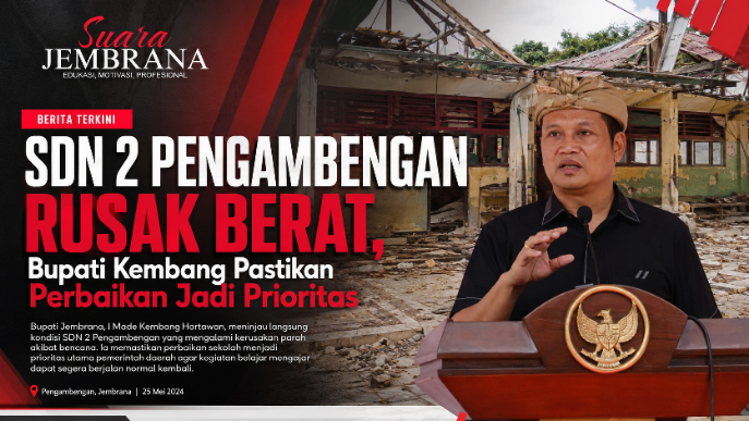 SDN 2 Pengambengan Rusak Berat, Bupati Kembang Pastikan Perbaikan Jadi Prioritas
