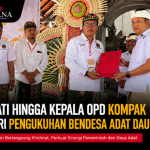 Bupati Hingga Kepala OPD Kompak Hadiri Pengukuhan Bendesa Adat Dauhwaru