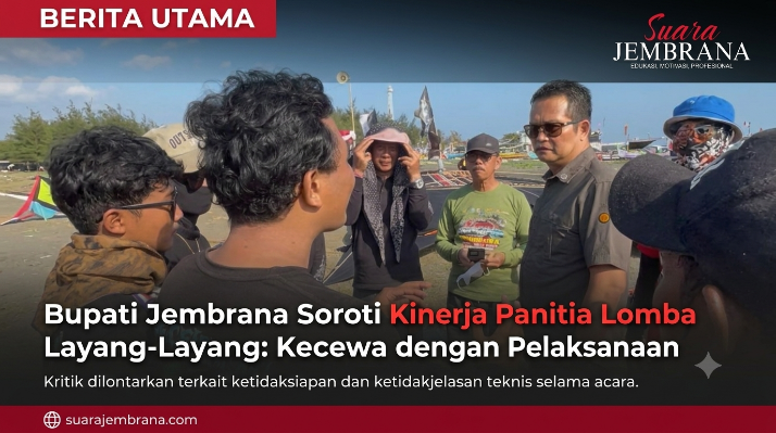 Bupati Jembrana Soroti Kinerja Panitia Lomba Layang-Layang: Kecewa dengan Pelaksanaan