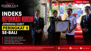 Indeks Reformasi Hukum Jembrana Sabet Peringkat II se-Bali