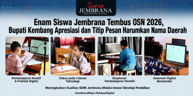 Enam Siswa Jembrana Tembus OSN 2026, Bupati Kembang Apresiasi dan Titip Pesan Harumkan Nama Daerah