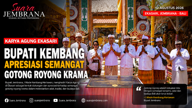 Karya Agung Ekasari, Bupati Kembang Apresiasi Semangat Gotong Royong Krama