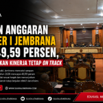 Anggaran Semester I Jembrana Capai 49,59 Persen, Pemkab Pastikan Kinerja Tetap On Track