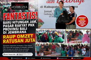 Fantastis! Baru Hitungan Jam, Pasar Rakyat PKK Provinsi Bali di Jembrana Raup Omzet Ratusan Juta