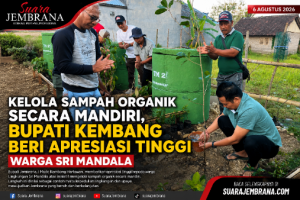 Kelola Sampah Organik Secara Mandiri, Bupati Kembang Beri Apresiasi Tinggi Warga Sri Mandala