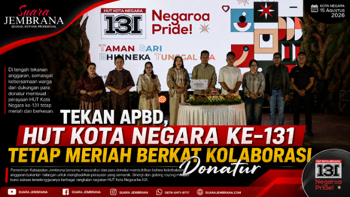 Tekan APBD, HUT Kota Negara ke-131 Tetap Meriah Berkat Kolaborasi Donatur