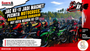 JAC ke-11 Jadi Magnet Pecinta Motocross, Ribuan Crosser Ramaikan HUT Kota Negara ke-131