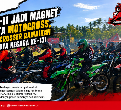 JAC ke-11 Jadi Magnet Pecinta Motocross, Ribuan Crosser Ramaikan HUT Kota Negara ke-131