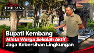 Bupati Kembang Minta Warga Sekolah Aktif Jaga Kebersihan Lingkungan