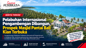Pelabuhan Internasional Pengambengan Dibangun, Prospek Masjid Pantai Bali Kian Terbuka
