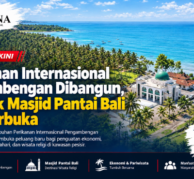 Pelabuhan Internasional Pengambengan Dibangun, Prospek Masjid Pantai Bali Kian Terbuka