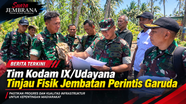 Tim Kodam IX/Udayana Tinjau Fisik Jembatan Perintis Garuda