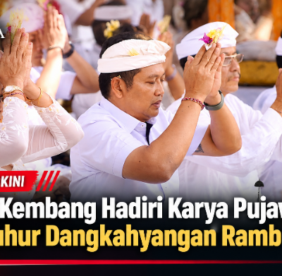 Bupati Kembang Hadiri Karya Pujawali Pura Luhur Dangkahyangan Rambut Siwi