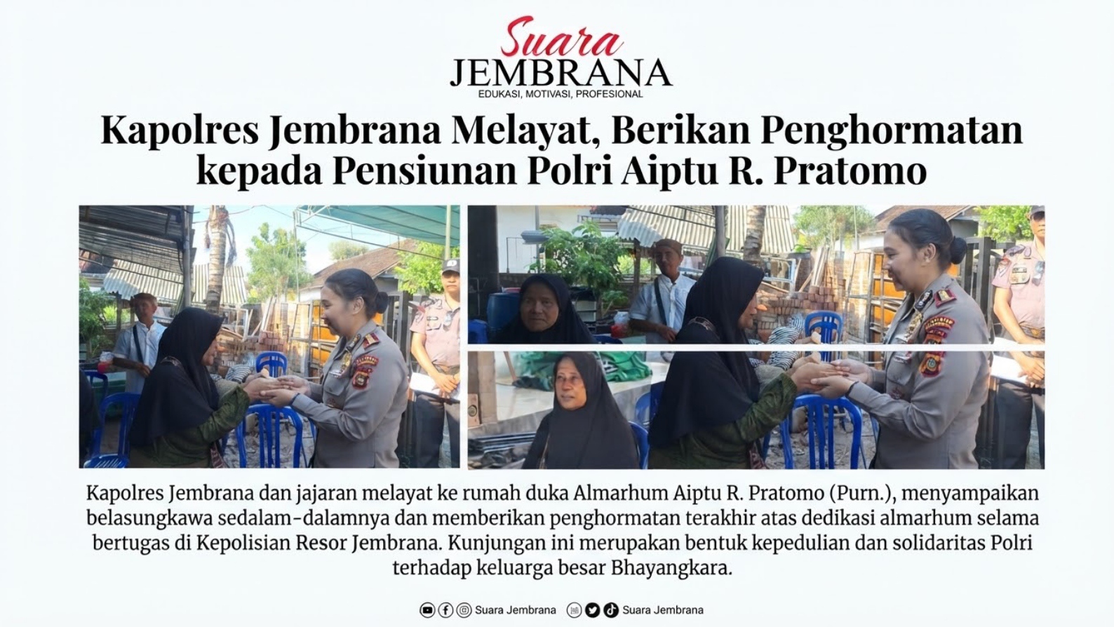 Kapolres Jembrana Melayat, Berikan Penghormatan kepada Pensiunan Polri Aiptu R. Pratomo