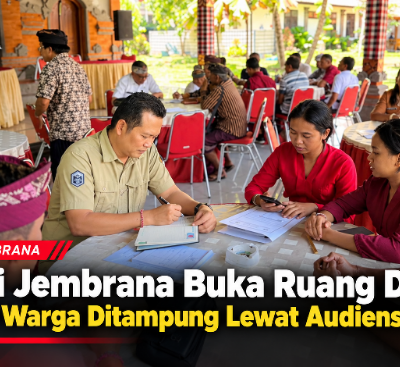Bupati Jembrana Buka Ruang Dialog, Aspirasi Warga Ditampung Lewat Audiensi Kolektif